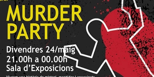 Oberta inscripció per a la Murder Party del 24 de maig